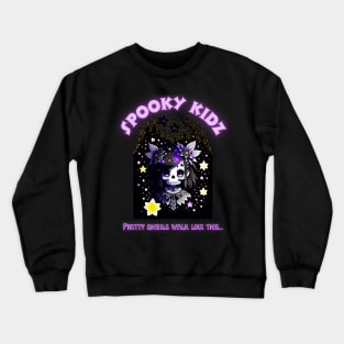 Spooky Kidz Pretty Ghoulz Crewneck Sweatshirt